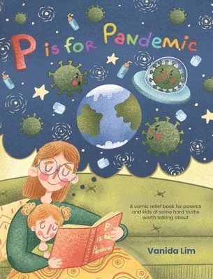 P is for Pandemic 1