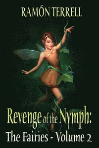 bokomslag Revenge of the Nymph