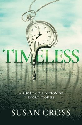 Susan Cross - Timeless, Häftad