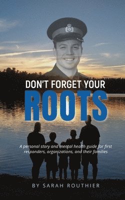 Don't Forget Your ROOTS