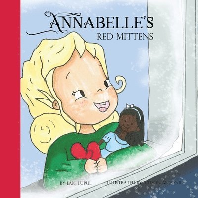 Annabelle's Red Mittens 1