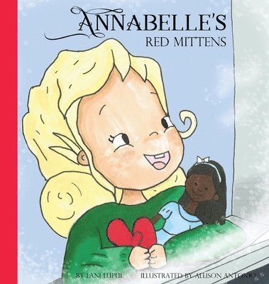 Annabelle's Red Mittens 1