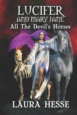 Laura Hesse - Lucifer and Mary Jane, Häftad