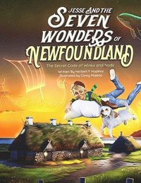 bokomslag Jesse and the Seven Wonders of Newfoundland: The Secret Code of Winks and Nods