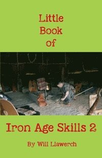 bokomslag Little Book of Iron Age Skills 2