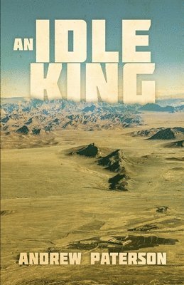 Andrew Paterson - Idle King, Häftad