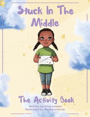 Stuck In The Middle (The Activity Book) 1