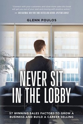 bokomslag Never Sit in the Lobby