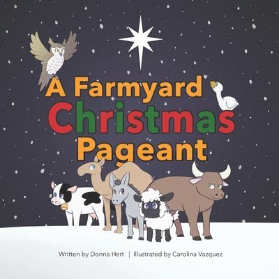 Farmyard Christmas Pageant