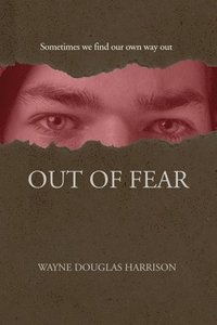 bokomslag Out of Fear