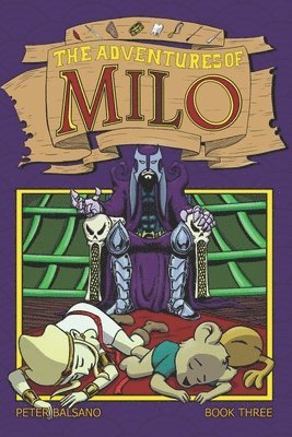 bokomslag The Adventures of Milo Book Three