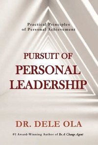 bokomslag Pursuit of Personal Leadership