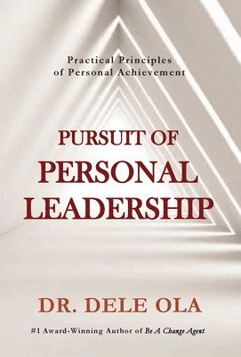 Pursuit of Personal Leadership 1