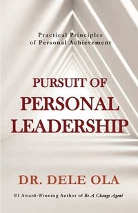 bokomslag Pursuit of Personal Leadership