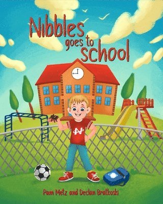 bokomslag Nibbles Goes To School