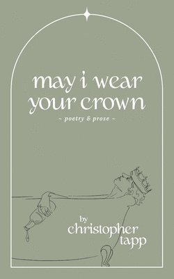 may i wear your crown 1