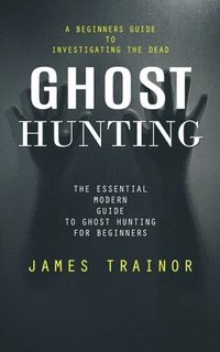 bokomslag Ghost Hunting