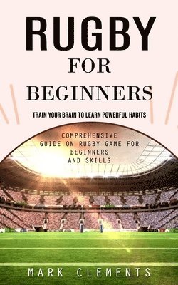 Rugby for Beginners 1