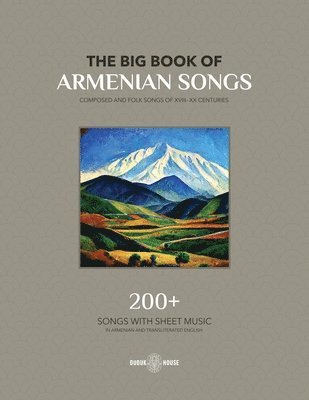 The Big Book Of Armenian Songs 1