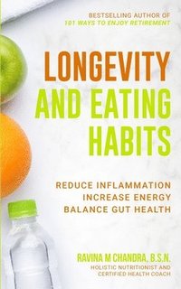 bokomslag Longevity and Eating Habits
