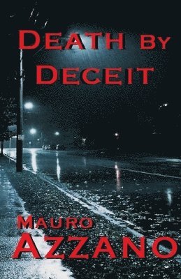 Death By Deceit