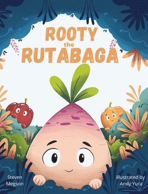 bokomslag Rooty the Rutabaga