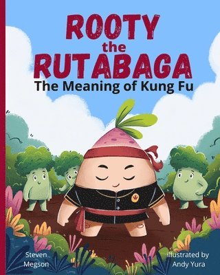 Rooty the Rutabaga 1