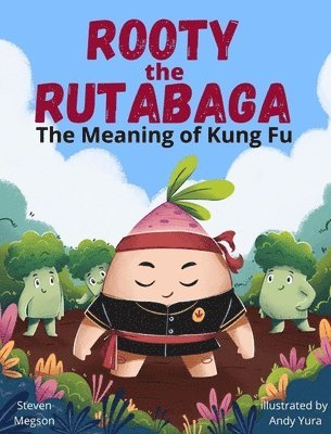 Rooty the Rutabaga 1
