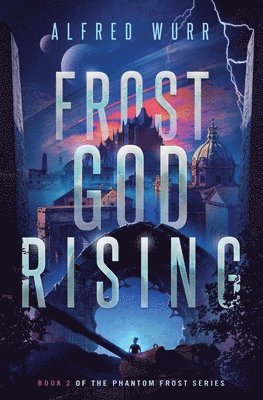 Frost God Rising 1