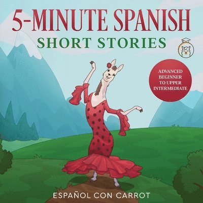 5-Minute Spanish Short Stories 1