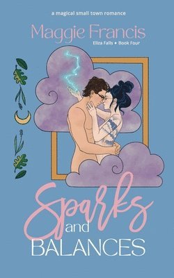 Maggie Francis - Sparks & Balances, Häftad