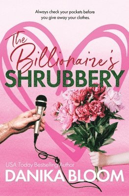 The Billionaire's Shrubbery 1