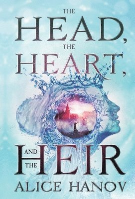 The Head, the Heart, and the Heir 1