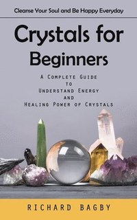 bokomslag Crystals for Beginners