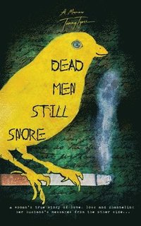 bokomslag Dead Men Still Snore