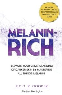 bokomslag Melanin-Rich