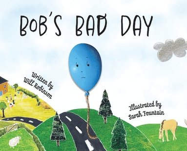 bokomslag Bob's Bad Day