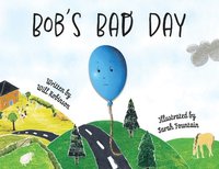 bokomslag Bob's Bad Day