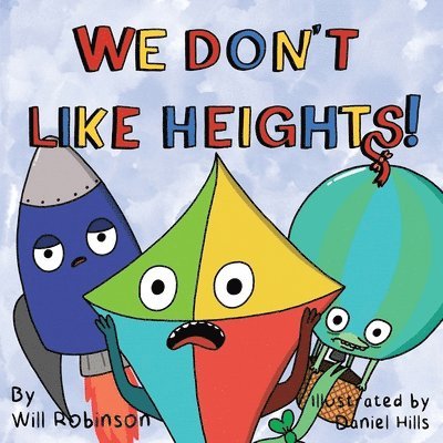 We Don't Like Heights! 1