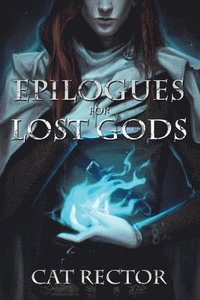 bokomslag Epilogues for Lost Gods