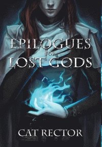 bokomslag Epilogues for Lost Gods