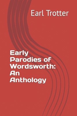 Early Parodies of Wordsworth 1
