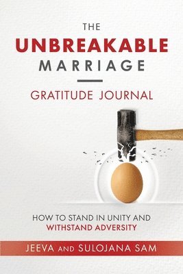 The Unbreakable Marriage Gratitude Journal 1