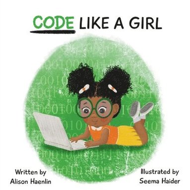 bokomslag Code Like a Girl