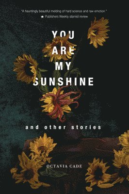 You Are My Sunshine and Other Stories 1