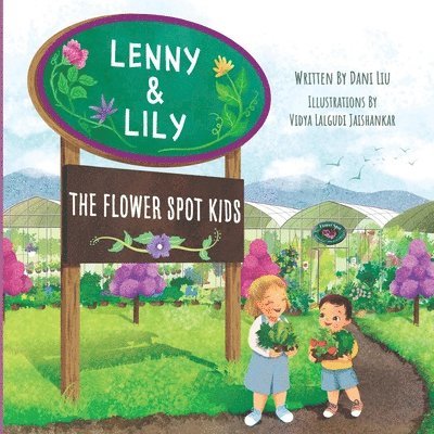 Lenny & Lily The Flower Spot Kids 1