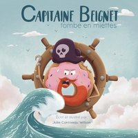 bokomslag Capitaine Beignet tombe en miettes