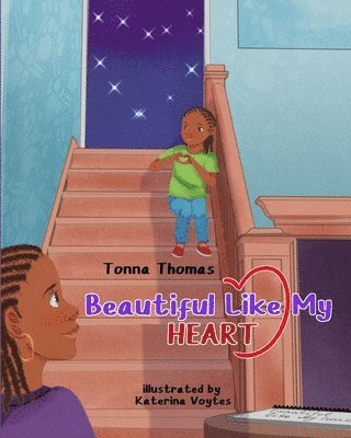 Beautiful Like My Heart