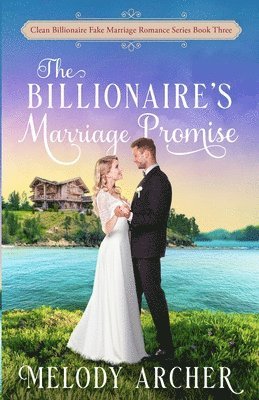 Billionaire's Marriage Promise