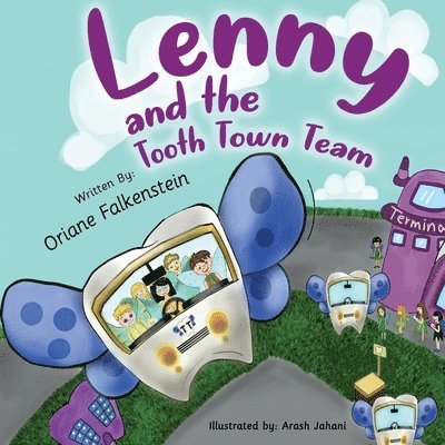 Lenny and the Tooth Town Team 1